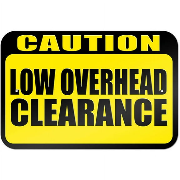 Caution Low Overhead Clearance Sign