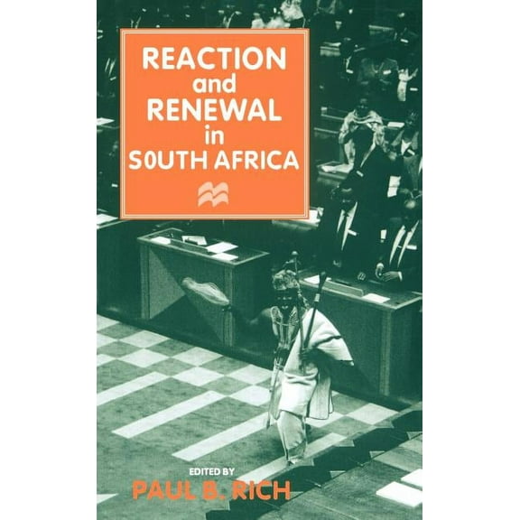 Reaction and Renewal in South Africa, (Hardcover)