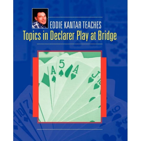 Topics in Declarer Play at Bridge, (Paperback)