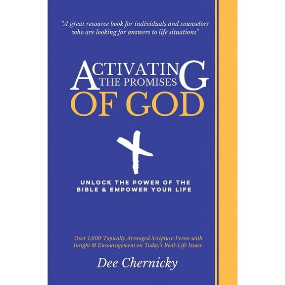 Activating the Promises of God: Unlock the Power of the Bible & Empower Your Life, (Paperback)