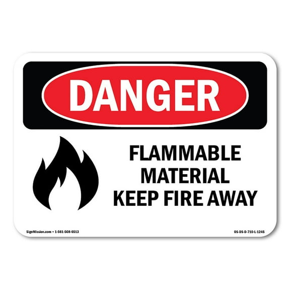 SignMission OS-DS-A-1824-L-1245 18 x 24 in. OSHA Danger Sign - Flammable Material Keep Fire Away