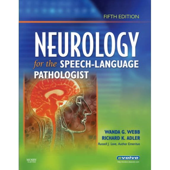Pre-Owned Neurology for the Speech-Language Pathologist (Paperback) 0750675268 9780750675260