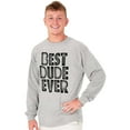 thumbnail image 4 of Best Dude Ever BFF Friendship Friend Men's Big & Tall Long Sleeve Graphic Tee Brisco Brands 2X, 4 of 5
