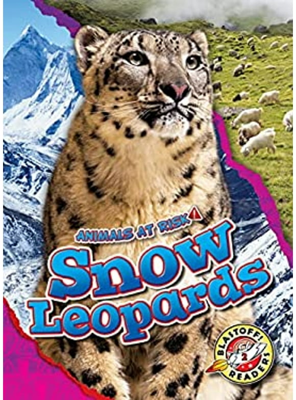 Animals at Risk: Snow Leopards (Hardcover)