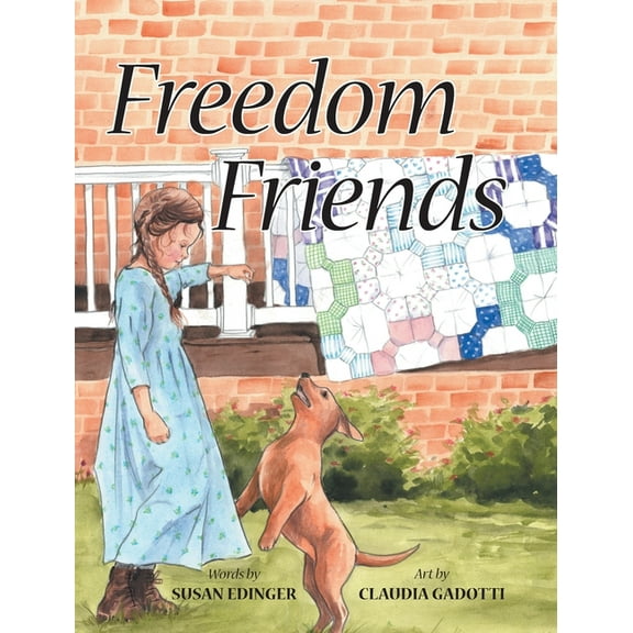 Freedom Friends, (Hardcover)