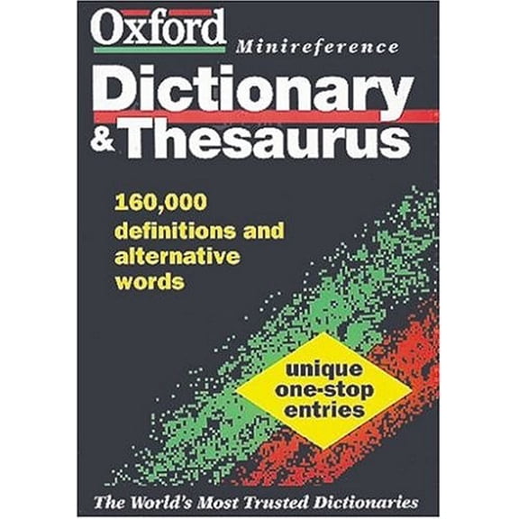 Pre-Owned The Oxford Minireference Dictionary and Thesaurus (Paperback) 0198601832 9780198601838