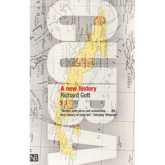 Cuba: A New History, (Paperback)