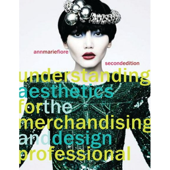 Pre-Owned Understanding Aesthetics for the Merchandising and Design Professional