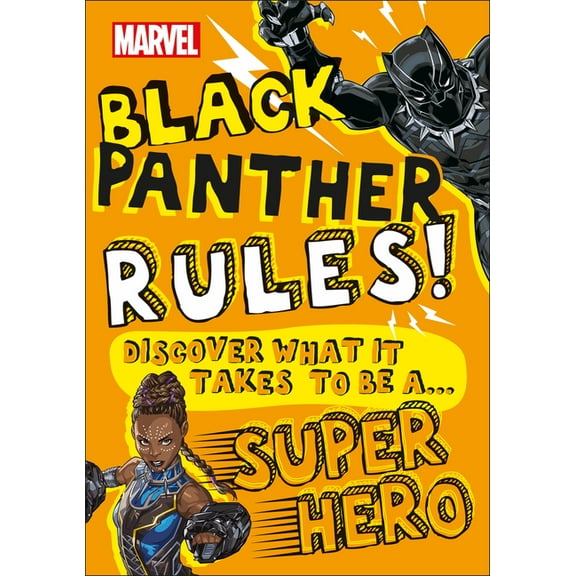 Discover What It Takes: Marvel Black Panther Rules!: Discover What It Takes to Be a Super Hero (Paperback)