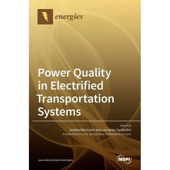Power Quality in Electrified Transportation Systems, (Hardcover)