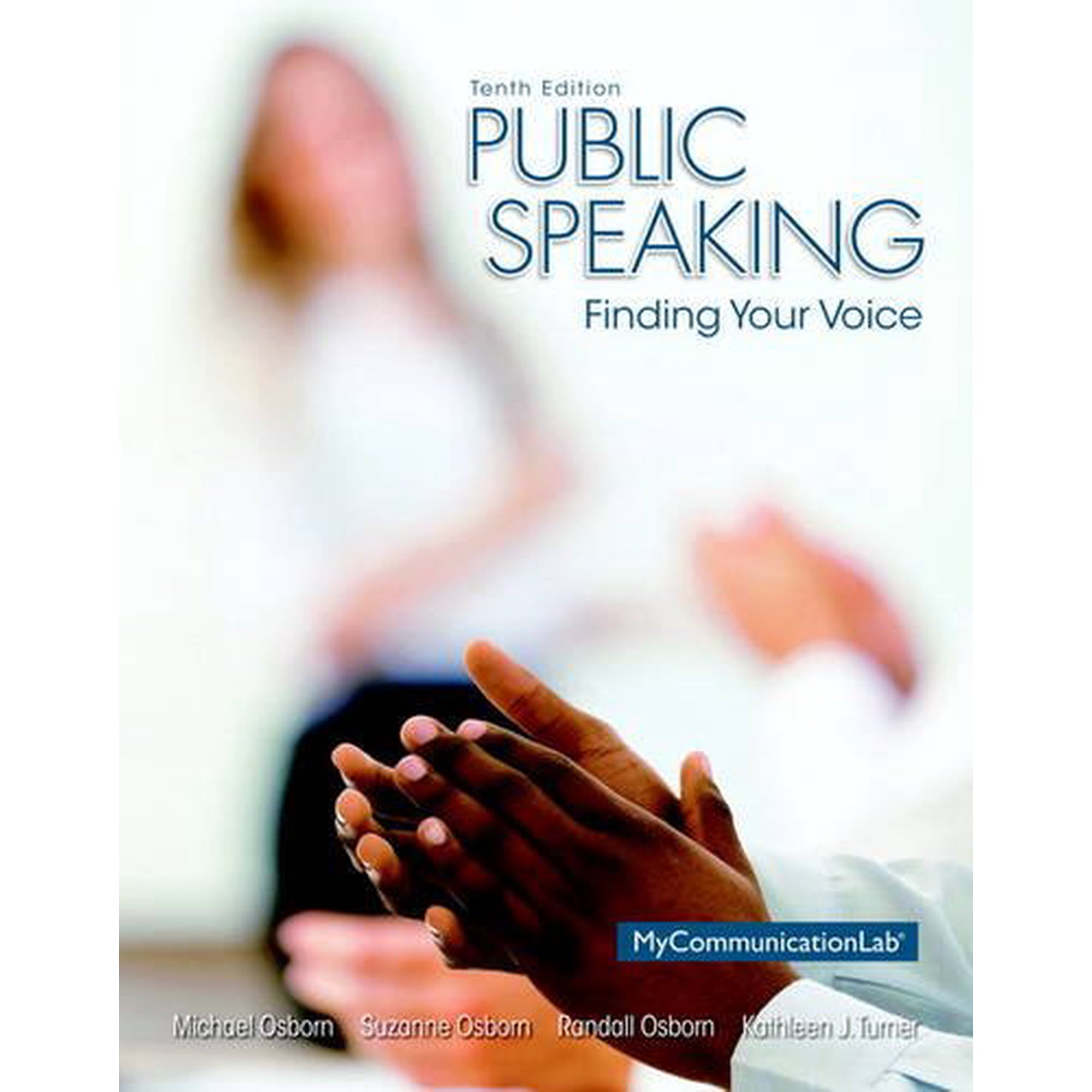 Public Speaking: Finding Your Voice (Paperback) 020593109X 9780205931095