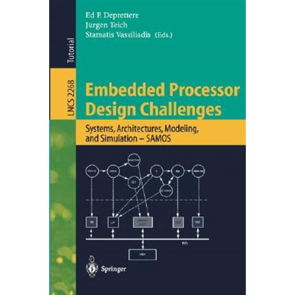 Pre-Owned Lecture Notes in Computer Science: Embedded Processor Design Challenges: Systems, Architectures, Modeling, and Simulation - Samos (Paperback)