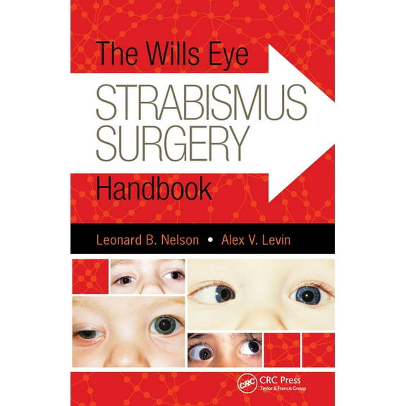 The Wills Eye Strabismus Surgery Handbook, (Paperback)