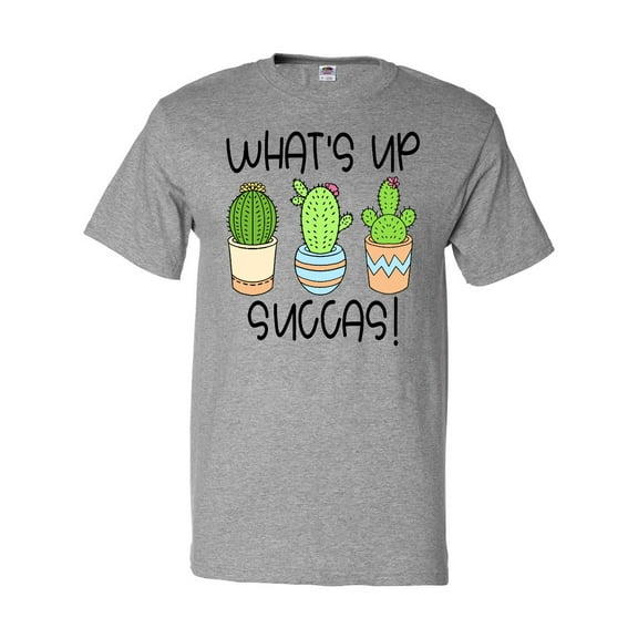 Inktastic What's Up Succas Funny Cacti Plants T-Shirt