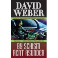 thumbnail image 2 of By Schism Rent Asunder (Safehold 2), 2 of 4