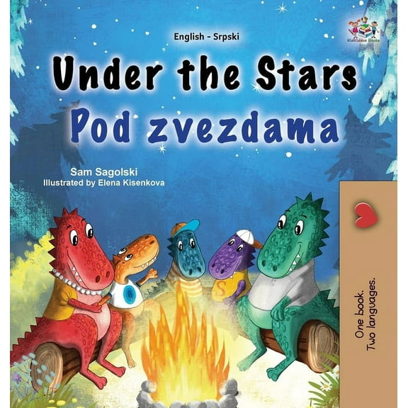 English Serbian Latin Bilingual Collecti Under the Stars (English Serbian Bilingual Kids Book - Latin Alphabet), (Hardcover)