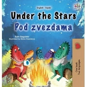 English Serbian Latin Bilingual Collection: Under the Stars (English Serbian Bilingual Kids Book - Latin Alphabet) (Hardcover)(Large Print)