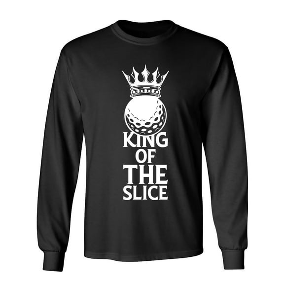 King Of The Slice Sarcastic Humor Novelty Men's Long Sleeve Shirts