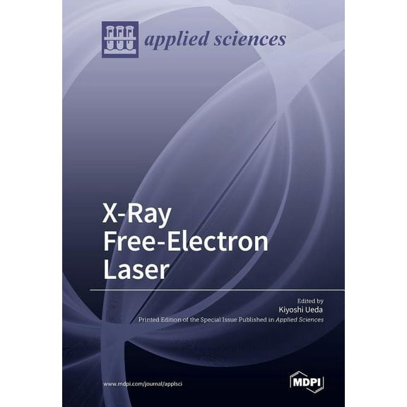 X-Ray Free-Electron Laser, (Paperback)