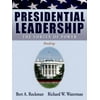 Presidential Leadership: The Vortex of Power, Used [Paperback]