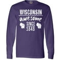thumbnail image 3 of Inktastic Wisconsin Awesome Since 1848 Long Sleeve T-Shirt, 3 of 5