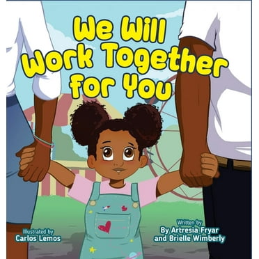 We Will Work Together For You (Hardcover)