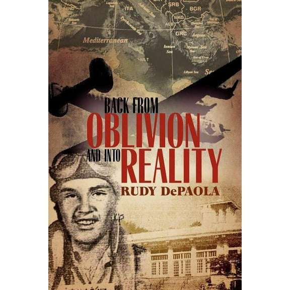 Back from Oblivion and Into Reality (Paperback)