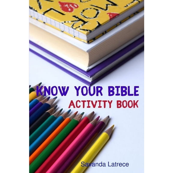 Know Your Bible Activity Book, (Paperback)