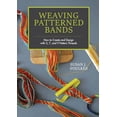 thumbnail image 1 of Pre-Owned Weaving Patterned Bands: How to Create and Design with 5, 7, and 9 Pattern Threads Hardcover, 1 of 1