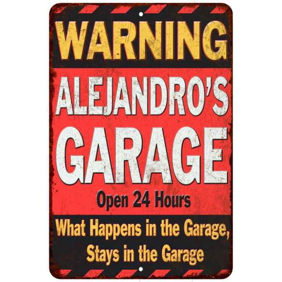 ALEJANDRO'S Garage Warning Man Cave Wall Décor 8x12 x 18 Matte Finish Metal 112180030308