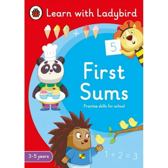 Ladybird Readers: First Sums: A Learn with Ladybird Activity Book 3-5 years (Paperback)