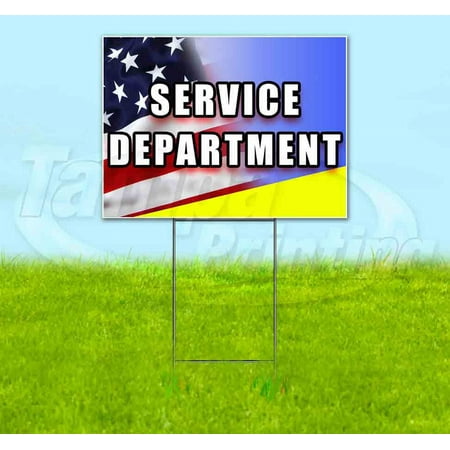 Service Department (18" x 24") Yard Sign, Includes Metal Step Stake