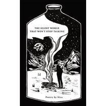 The Silent World That Won't Stop Talking, (Paperback)