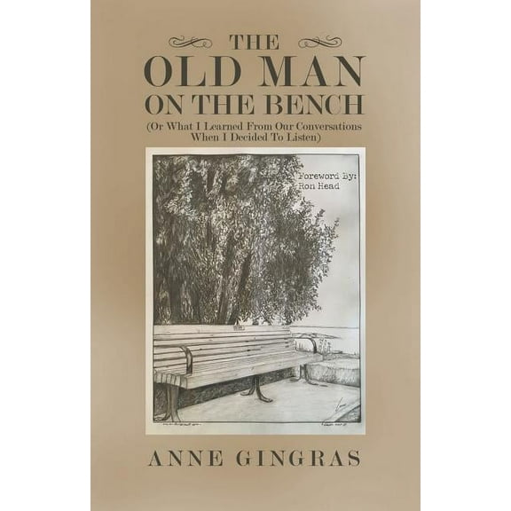 The Old Man on the Bench (Paperback)