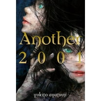 Another (Novel) Another 2001: Volume 3, Book 3, (Hardcover)