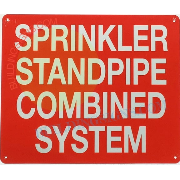 SPRINKLER STANDPIPE COMBINED SYSTEM SIGN (10X12,Red,Aluminum) -ref21022