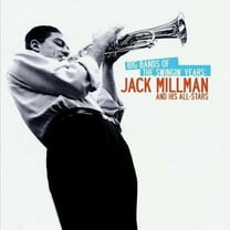 Jack Millman - Big Bands of the Swingin Years - Big Band / Swing - CD