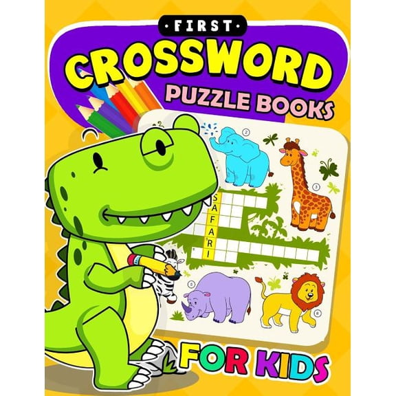 First Crossword Puzzle Book for kids: Activity book for boy, girls, kids Ages 2-4,3-5,4-8, (Paperback)