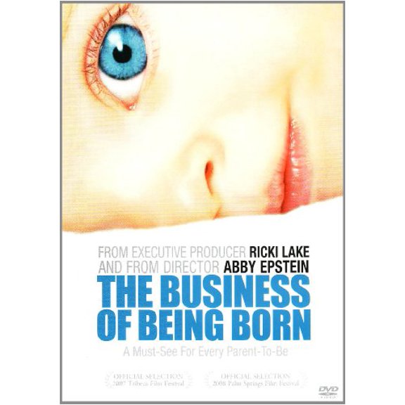 Pre-Owned The Business of Being Born (Unknown) 0780680200 9780780680203
