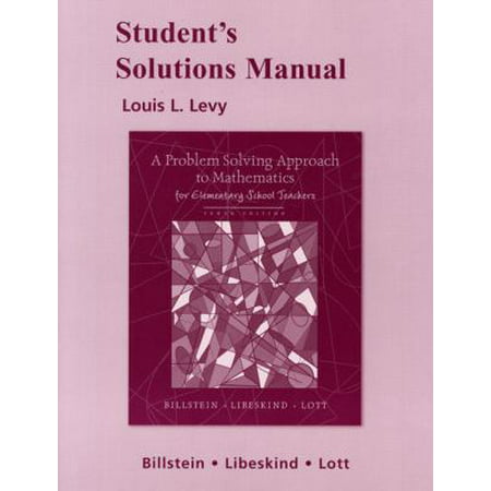 Student Solutions Manual for A Problem Solving Approach to Mathematics for Elementary School Teachers [Paperback - Used]