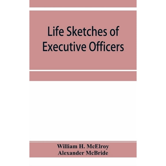 Life sketches of executive officers and members of the Legislature of the state of New York for 1873, (Paperback)