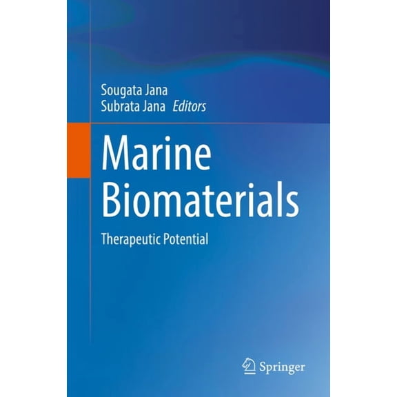 Marine Biomaterials: Therapeutic Potential, (Hardcover)