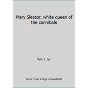 Angle View: Mary Slessor, white queen of the cannibals, Used [Hardcover]