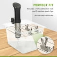 thumbnail image 4 of Sous Vide Container 12 Qt Compatible with Anova All Models,Breville Joule, Instant Pot Sous Vide Cooker, Includes Universal Silicone Lid - Removable Rack with 5 Stainless Steel Clips-Insulation Sleeve, 4 of 6