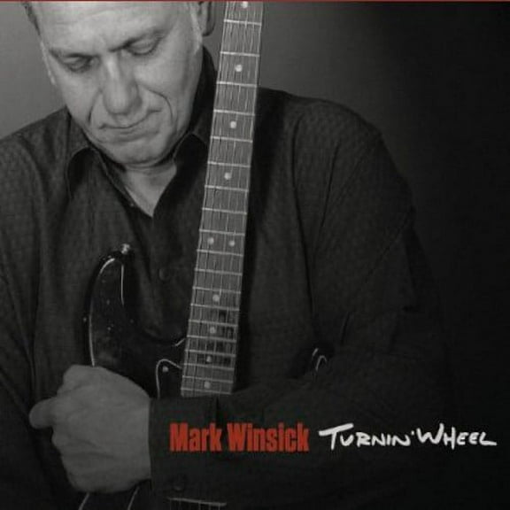 Mark Winsick - Turnin' Wheel - Music & Performance - CD