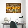 thumbnail image 3 of Sunflower Wall Art It's Okay Inspirational Quotes Canvas Print Wall Decor Sunflower Painting Picture Contemporary Artwork For Living Room Bedroom Bathroom Office Home Decor 12x18Inch, 3 of 10