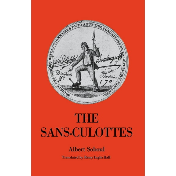 The Sans-Culottes, (Paperback)