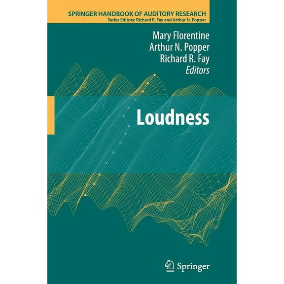 Springer Handbook of Auditory Research Loudness, Book 37, (Paperback)