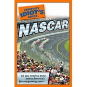 The Complete Idiot's Guide to NASCAR [Paperback - Used]