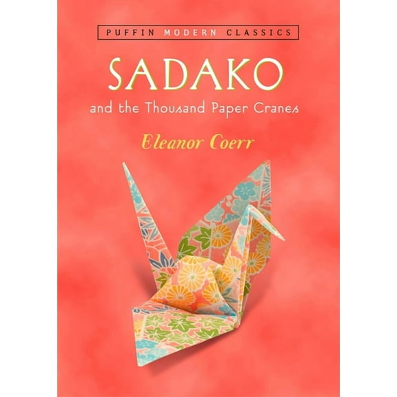 Sadako and the Thousand Paper Cranes (Paperback)